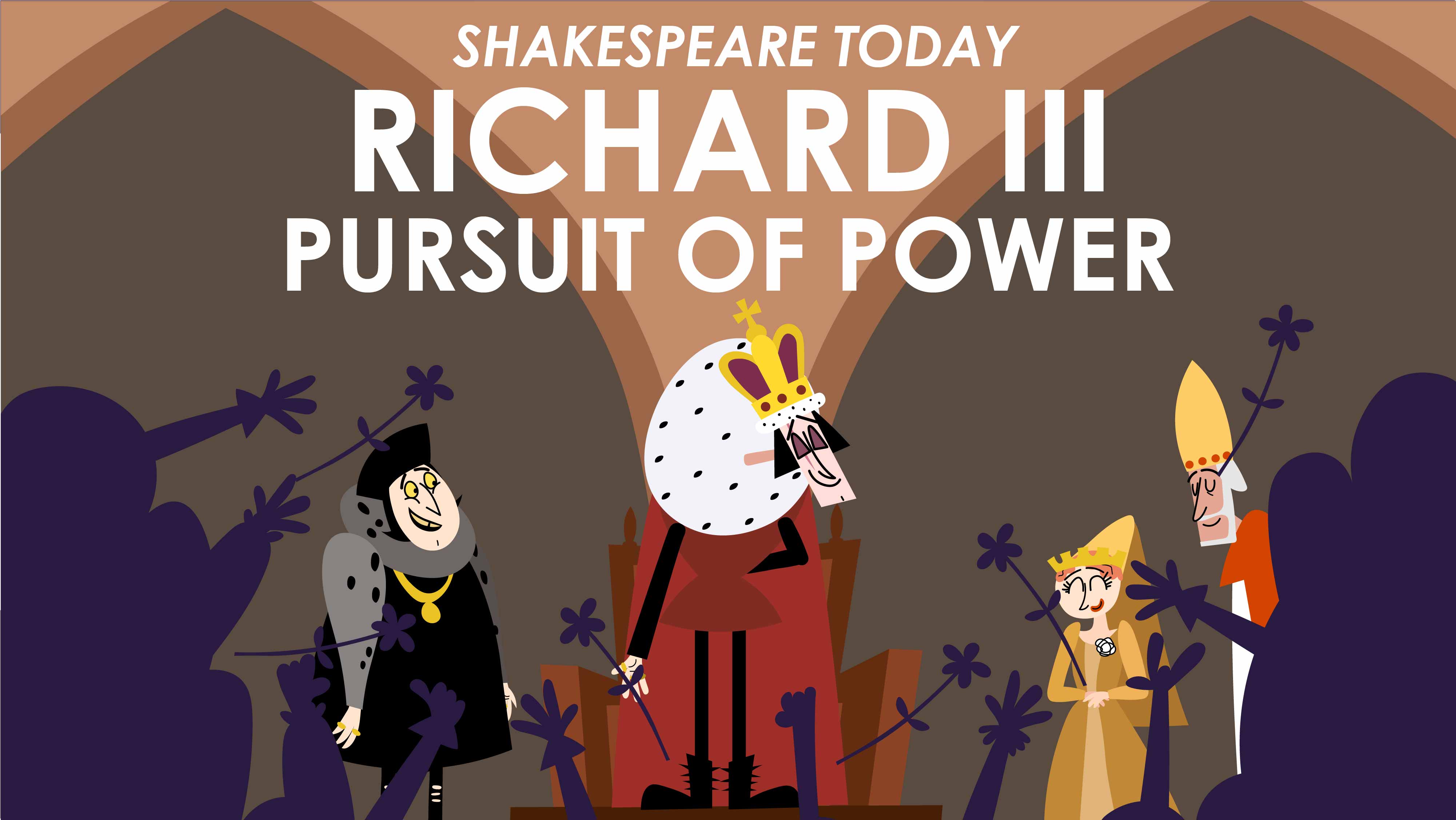 Richard III Theme Of The Pursuit Of Power - Shakespeare Today Series